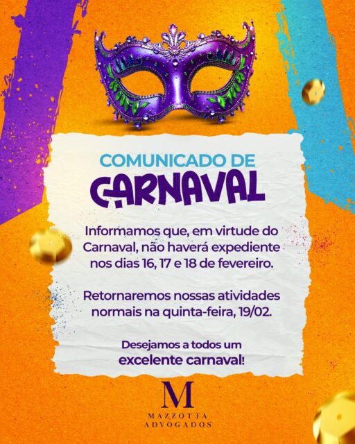 📍Informamos aos nossos clientes e parceiros que, em razão do Carnaval, não haverá expediente no escritório Mazzotta Advogados entre os dias 16 e 18 de fevereiro.⚖️Retornaremos nossas atividades e o atendimento regular na quinta-feira, dia 19/02.🎊Desejamos a todos um excelenteCarnaval!🎉#MazzottaAdvogados #Direito #Aviso #Carnaval2026 #Expediente